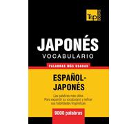 Vocabulario español-japonés - 9000 palabras más usadas (Spanish collection)