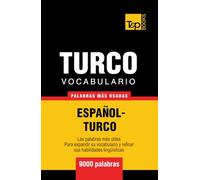 Vocabulario español-turco - 9000 palabras más usadas (Spanish collection)