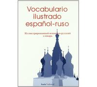 VOCABULARIO ILUSTRADO ESPA?OL-RUSO (SIN COLECCION)