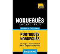 Vocabulário Português-Norueguês - 3000 palavras mais úteis: 226 (European Portuguese Collection)