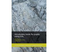 Vocabulary book for pupils using EAL (Tools for teaching EAL)