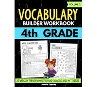 Vocabulary Builder Grade 4 Workbook Volume 2: Daily Vocabulary Practice with Weekly Word Lists, Reading Activities, and Review (20 Weeks of Word Study) (Daily Vocabulary Builder)