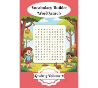 Vocabulary Builder Word Search: Grade 3 Volume 2 | 50 Themed Word Search Puzzles | Boost Vocabulary and Discovery | Solutions Included | Kids Activity