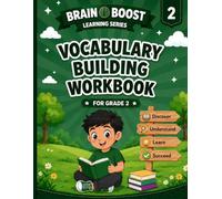 VOCABULARY BUILDING WORKBOOK FOR GRADE 2 (BRAIN BOOST LEARNING SERIES 2)