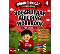 VOCABULARY BUILDING WORKBOOK FOR GRADE 4 (BRAIN BOOST LEARNING SERIES 4)