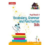 Vocabulary, Grammar and Punctuation Skills Pupil Book 5 (Treasure House)
