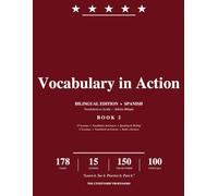 Vocabulary in Action: Bilingual English-Spanish Workbook for the U.S. Citizenship Test - Speaking, Writing & Vocabulary Practice with All 100 USCIS ... Professors Notes - Bilingual Spanish Edition)