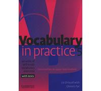 Vocabulary In Practice 5: 40 Units Of Self-study Vocabulary Exerc Ices