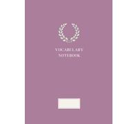 VOCABULARY NOTEBOOK | Elegant Pastel Collection: Vocabulary notebook | A4 | 120 Pages | Pastel Dusty Rose Cover | Two-Column Word Practice (Amofiori Academic Collection)