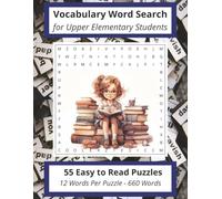 Vocabulary Word Search for Upper Elementary: Large print vocabulary word search, perfect for educational practice, spelling words for teachers, keep ... and alert (Vocabulary Practice Word Search)
