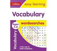 Vocabulary Word Searches Ages 7-9: Ideal for home learning (Collins Easy Learning KS2)