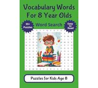 Vocabulary Words for 8 Year Olds Word Search Puzzles for Kids Age 8: Vocabulary Builder Workbook & Games Notebook for Kids | 114 Pages of Fun Word ... Workshop for Raising Confident Smart Kids