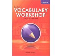 Vocabulary Workshop Enriched Level B Student Edition, Grade 7 | Vocabulary Workbook | English Language Arts
