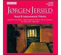 Vocal & Instrumental Works by Jersild (2002-10-21)