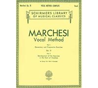 Vocal Method, Op. 31 (Complete): Schirmer Library of Classics Volume 1664 Voice Technique (Schirmer's Library of Musical Classics)