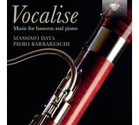 VOCALISE: Music for Bassoon and Piano [CD de audio] Massimo Data, Piero Barbareschi and Vocalise
