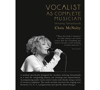 Vocalist As Complete Musician: Utilizing Tetrachords (Jazz Vocal/Instrumental Education)