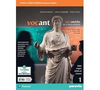 Vocant. Voci antiche per il nostro presente. Letteratura e cultura latina. Per i Licei e gli Ist. magistrali. Con e-book. Con espansione online (Vol. 1)