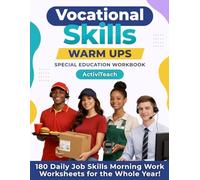 Vocational Skills Warm Ups Special Education Workbook: 180 Daily Job Skills Morning Work Worksheets for the Whole Year