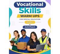 Vocational Skills Warm Ups: Special Education Workbook (Level 1)