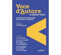 Voce d'autore e altre voci. La letteratura giovanile tra lettura e scrittura (Perleggere)