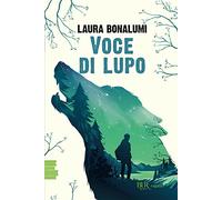 Voce di lupo (BUR Ragazzi Verdi)