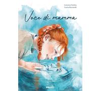 Voce di mamma (Primi passi)