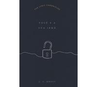 Você e a Sua Irmã (The Lyric Chronicles)