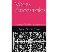 Voces Ancestrales: Poesía y Oralidad Afroperuana