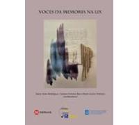 Voces Da Memoria Na Lix