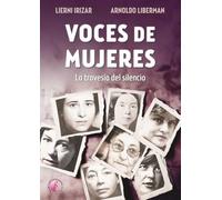Voces de mujeres: La travesía del silencio (Ensayo)