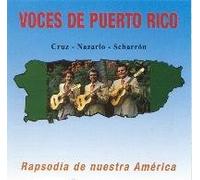 Voces De Puerto Rico - Rapsodia De Nuestra America