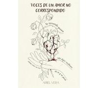 Voces de un amor no correspondido