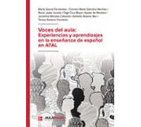 Voces Del Aula: Experiencias Y Aprendizajes En La Enseñanza De Españo