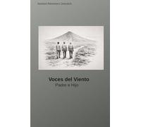 Voces del Viento: Padre e Hijo