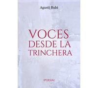 Voces desde la trinchera: (Poesía)