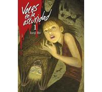 VOCES EN LA OSCURIDAD VOL.1 | Junji Ito