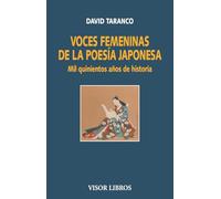 Voces femeninas de la poesía japonesa: Mil quinientos años de Historia: 36 (Visor Literario)