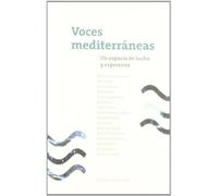 Voces Mediterráneas: Un espacio de lucha y esperanza (Memoria del presente)