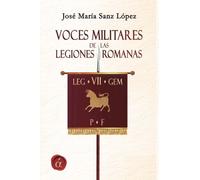 Voces militares de las legiones romanas