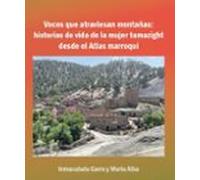 Voces Que Atraviesan Montañas