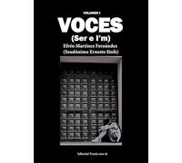 VOCES. (Ser e I’m) VOLUMEN I: 1 (Poesía eres tú)