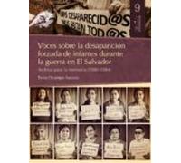 Voces Sobre La Desaparición Forzada De Infantes Durante La Guerra En