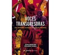 Voces transgresoras. Una memoria queer de la cultura insumisa: 1 (Autor)