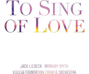 Voces8 Foundation Choi Voces8 Foundation Choir & Orchestra: To Sing of Lov (CD)