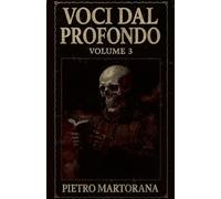 Voci Dal Profondo 3