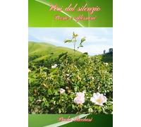 Voci dal silenzio: poesie e riflessioni: Poesie e riflessioni