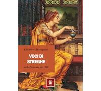 Voci di streghe nella Venezia del '500 (Il leone alato)