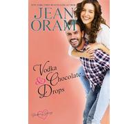 Vodka and Chocolate Drops: A Blueberry Springs Sweet Romance: 5