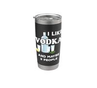 Vodka Lover I Like Vodka and Maybe 3 People Vaso térmico de acero inoxidable de doble pared